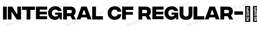 Integral CF Regular字体转换